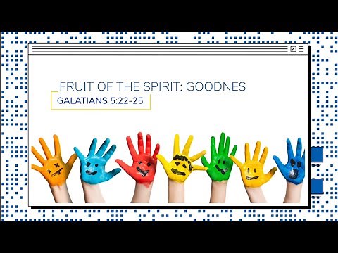 Amazing Object Lessons: Fruit of the Spirit "GOODNESS"