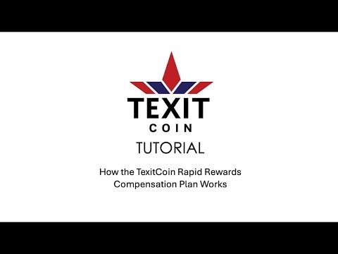 TexitCoin Rapid Rewards Compensation Plan Explained