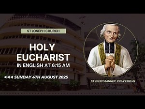 Daily Live Holy Eucharist | Holy Mass @ 6:15 am, Mon 4th Aug 2025, St Joseph Church, Mira Road
