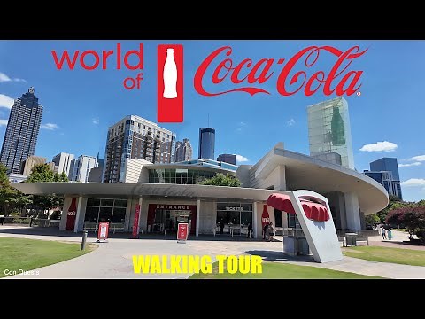 World of Coca-Cola - Coca-Cola Museum - Walking Tour - full Walkthrough - Atlanta Georgia