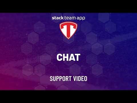 Chat - Help Video | Stack Team App