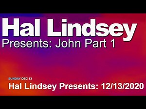 Hal Lindsey Presents ❖ The Book of John Part 1