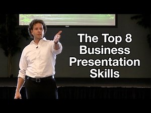 Business Presentation Tips - Top 8 Presentation Skills