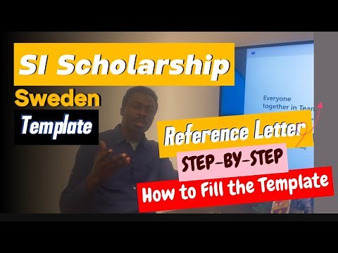 How to Fill the Reference Letter Template| SI scholarship | Sweden