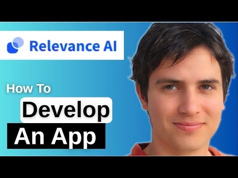 How To Use Relevance Ai To Develop An App 2025 Step by Step