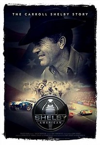 Shelby American: The Carroll Shelby Story (2019) - Movie