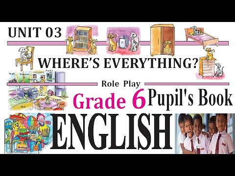 Grade 6 ENGLISH Pupil's Book Lesson 3 WHERE’S EVERYTHING | Grade 6 English textbook | Prepositions