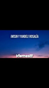 2.5K views · 61 reactions | Viernes!!! Wisin & Yandel ft. Rosalía - Besos Mojados maximaonline.listen2myradio.com | Maxima Online | Facebook