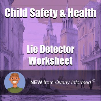 Child Safety & Health Lie Detector Worksheet
