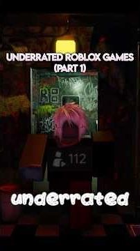 Roblox's BEST Underrated Games | Part 1 #roblox #robloxgames
