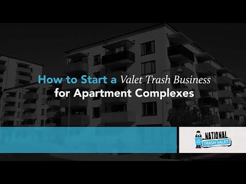 How to Start a Valet Trash Business for Apartment Complexes