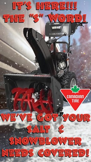 WE'VE got you covered! Salt, Sand, Snowblowers, Winter Tires & So much more! Canadian Tire Dunnville! | Canadian Tire