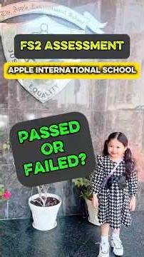 Apple Interantional School FS2 Assessment Interview