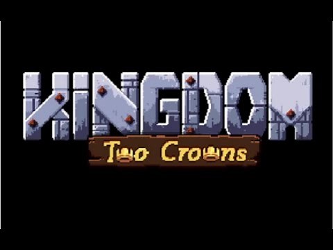 Kingdom Two Crowns (Cursed Difficulty) | Full Playthrough | No Commentary