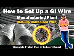 GI Wire Manufacturing Plant Setup from Scratch | Full Cost Breakdown | Start Earning ₹200K/Month #gi