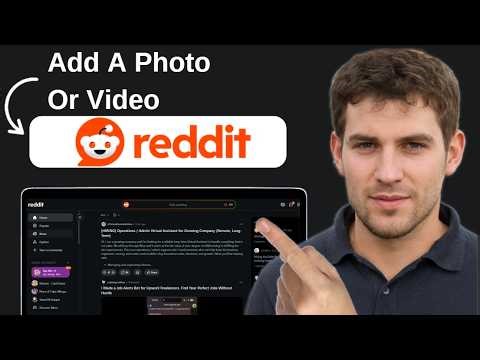 How To Add A Photo Or Video To A Reddit Post Working 2026
