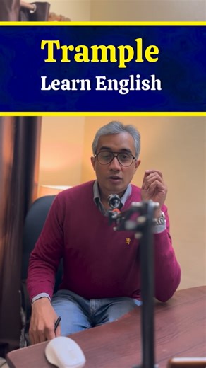 9.8K views · 2.5K reactions | Trample means: ➡️ To step on something heavily, often causing damage. ➡️ To crush something by walking over it. Examples: • The crowd trampled the flowers in the garden. • Don’t trample on other people’s feelings. #english #communication #learnenglish #publicspeaking #language | English Company | Facebook