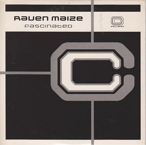 Raven Maize - Fascinated