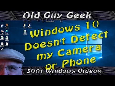 Windows 10 Doesn't Detect My Camera, Phone or USB device (CLICK TOP RIGHT FOR NEW VERSION)