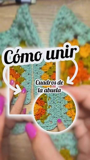 Sencillo, rápido y lindo. Así es como se unen los cuadros de la abuela en tus trabajos a crochet 🥰🧶 Guarda este video para que lo tengas a la mano cuando vayas a unir tus cuadros de la abuela ⚡️ #crochet #tutorialcrochet #aprenderatejer #crochetfacil #cursocrochet | Crochetados