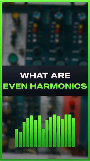Learn Even Harmonics in Music Production (Beginner's Guide) #musicproduction #audioengineering