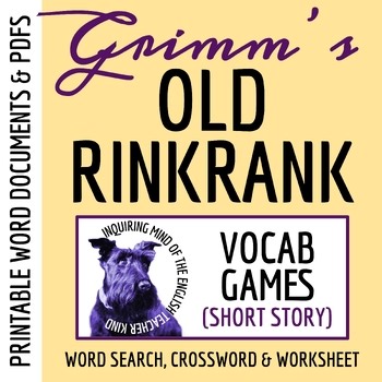 "Old Rinkrank" Vocabulary Games | Grimm's Fairy Tale | Crossword | Word Search
