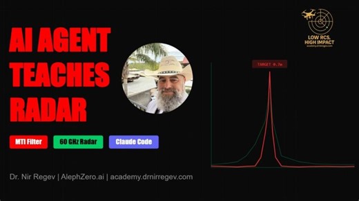 AI Agent Reads My Code, Teaches It, Then Controls the Radar — Live | Nir Regev, Ph.D. EE