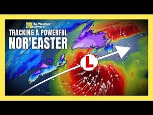 Tracking a Major Nor'easter into Atlantic Canada with Snow and Strong Winds | #forecast