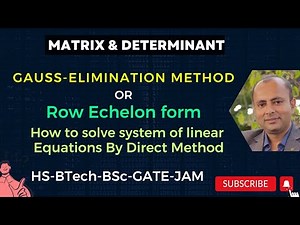 Gauss Elimination Method | Row reduction method for solving linear equations system | Direct method
