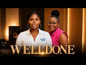 WELL DONE (Music Video) DeeRich Music ft. Dorcas Antwi