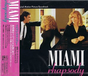 Mark Isham - Miami Rhapsody - The Original Motion Picture Soundtrack