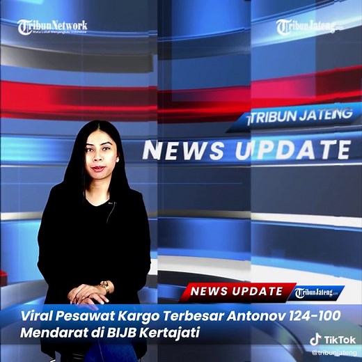 Viral Pesawat Kargo Terbesar Antonov 124-100 Mendarat di BIJB Kertajati #antonov #tribunjateng #fyp