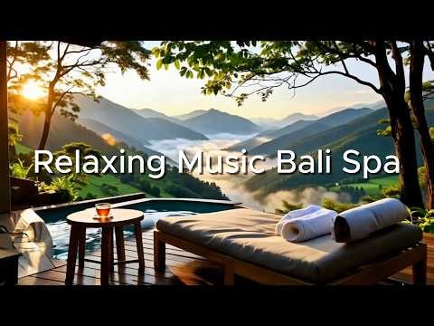 Relaxing Music Bali Spa | Instrumental Music