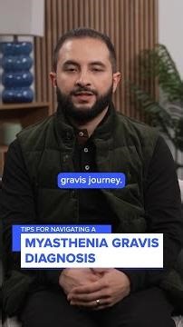 Tips For Navigating A Myasthenia Gravis Diagnosis