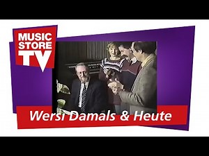 Wersi damals & heute