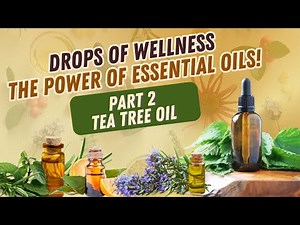 What Makes TEA TREE OIL a Miracle Worker?