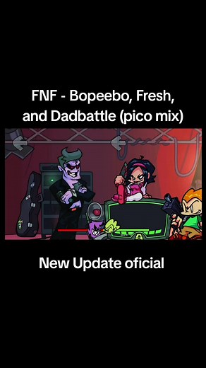 Friday Night Funkin' New Update: Bopeebo, Fresh, and Dadbattle (Pico Mix)