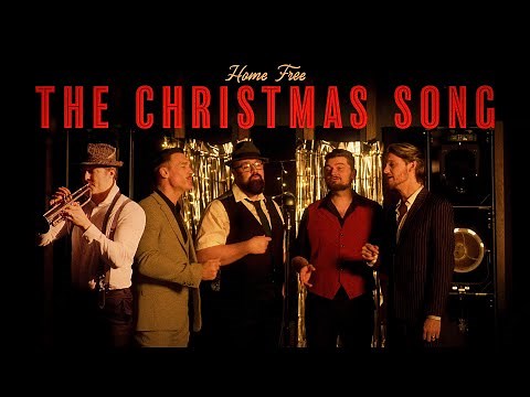 Home Free - The Christmas Song