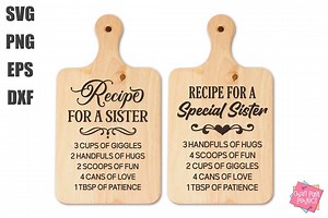 Recipe for A Special Sister Svg, Inspirational Sisters Quote Svg, Family Svg, Siblings Svg, Sister Love Svg, Sisters Svg, Cutting Board Svg - Etsy