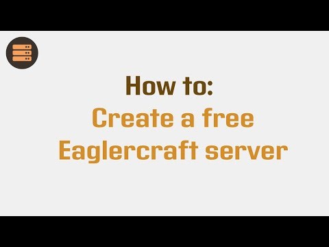 How to create a free Eaglercraft server