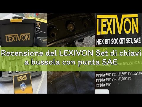 Recensione del LEXIVON Set di chiavi a bussola con punta SAE, per chiave dinamometrica, chiave a cri
