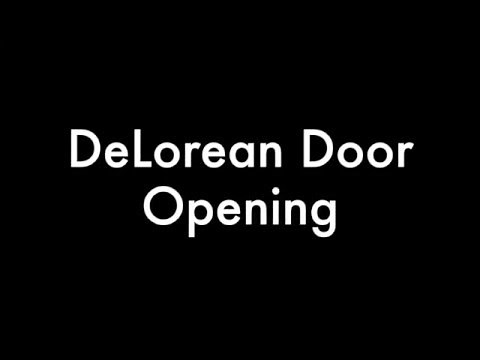 DeLorean Door SFX