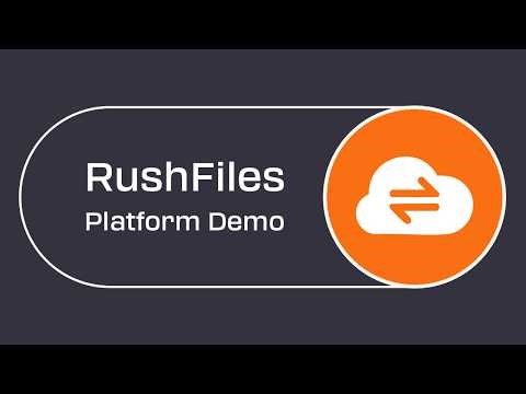 RushFiles Demo: Enterprise File Sharing & Sync Platform (EFSS)