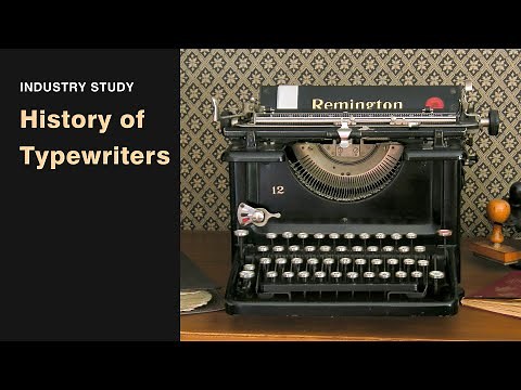 History of typewriters | History of typewriters to computers | Industry study