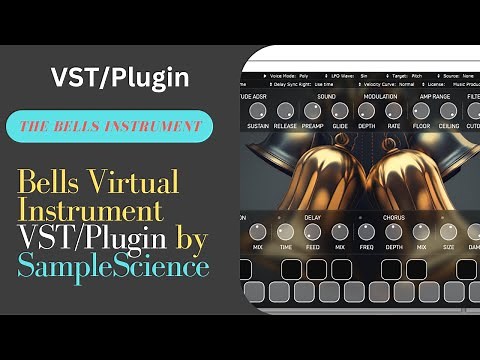 The Bells - Bells Virtual Instrument VST/Plugin by SampleScience #TheBells #SampleScience