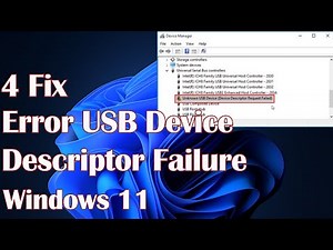 Error USB Device Descriptor Failure in Windows 11 - 4 Fix