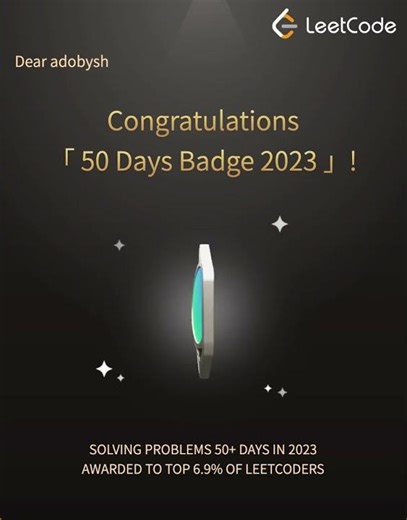 50 Day Accomplishment Badge - 2023 Annual Badge - My first LeetCode badge #leetcode