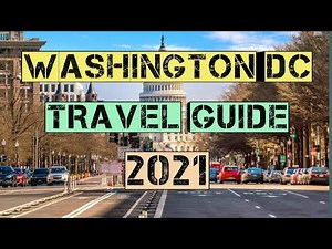 Washington DC Travel Guide 2021 - Best Places to Visit in Washington DC United States in 2021