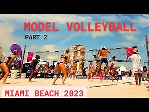 Uncovering the Action at Model Volleyball Miami Beach 2024! part 2