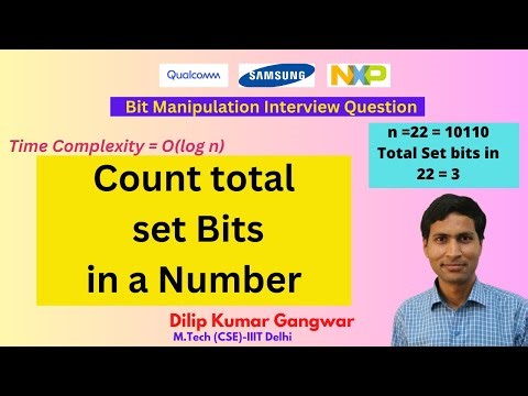 Count Total No. of SET bits in a Number - Bit Manipulation Interview Question || Dilip Kumar Gangwar